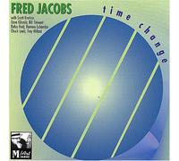 Fred Jacobs - Time Change