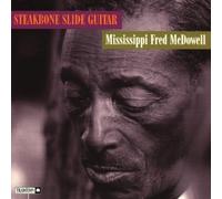 Fred McDowell - Steakbone Slide Guitar By Fred McDowell (2002-04-01)