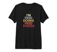 Fred Name Fred Personalized Name First Given T-Shirt Haut de Gamme