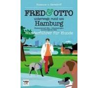 Fred & Otto Unterwegs Rund Um Hamburg