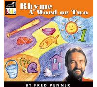 Fred Penner - Rime un mot ou deux