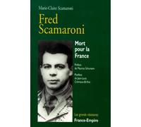 Fred Scamaroni, préface de Maurice Schumann. Mort pour la France