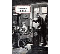 FRED: Un instituteur laïque sous la Troisième République