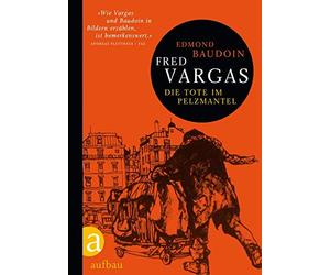 Fred Vargas Edmo Die Tote im Pelzmantel: Mit einem Nachwort von Klaus S (Relié)