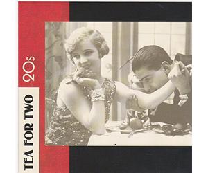 Fred Waring's Pennsylvanians - Tea For Two: The20s