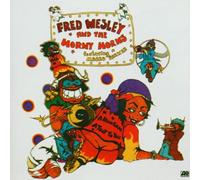 Fred Wesley & The Horny Horns - A Blow For Me A Toot To You / Say Blow By Blow Backwards