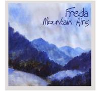 Freda Fry - Airs de montagne