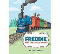 Freddie And The Circus Train