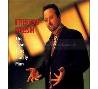 Freddie Fresh - The Last True Family Man [Vinilo]