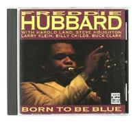 FREDDIE HUBBARD - BORN TO BE BLUE CD NEUF