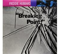 Freddie Hubbard - Breaking Point