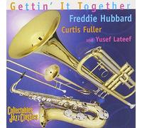 Freddie Hubbard & Curtis Fuller & Yusef Lateef - Gettin' It Together