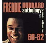 Freddie Hubbard - Freddie Hubbard-Anthology 66-82