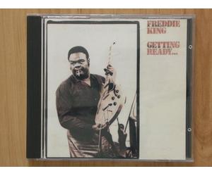 freddie king - getting ready