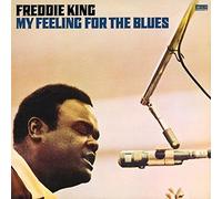 Freddie King - My Feeling For The Blues [Vinyl] Holland - Import
