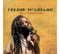 Freddie McGregor - Sweet Sweet Love