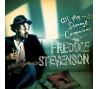 Freddie Stevenson - All My Strange Companions [Import]