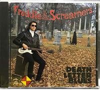 Freddie & the Screamers - Death Letter Blues