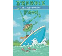 Freddie The Speedboating Frog