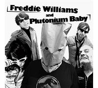 Freddie Williams and Plutonium Baby - You Said I'd Never Make It (7") [Import]