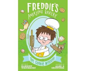 Freddie's Amazing Bakery: The Cookie Mystery