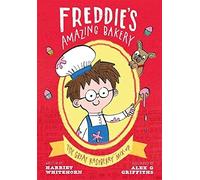 Freddie's Amazing Bakery: The Great Raspberry Mix-Up
