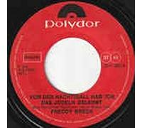 Freddy Breck - Von der Nachtigall hab' ich das Jodeln gelernt (1976) / Vinyl single [Vinyl-Single 7'']