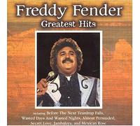 Freddy Fender - Greatest Hits [Import]