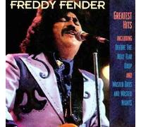Freddy Fender - Greatest Hits (UK Import)