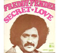 FREDDY FENDER - secret love / mono 45 rpm single