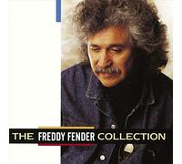 Freddy Fender - The Freddy Fender Collection
