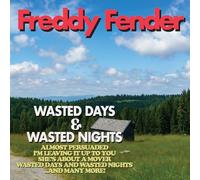 Freddy Fender - Days and Wasted Nights