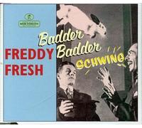 Freddy Fresh & Fatboy Slim – Badder Schwing – SBA-TrafoTech