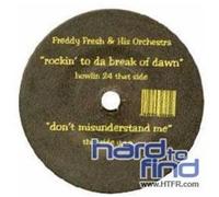 Freddy Fresh - Rockin to Da Break of Dawn [Import]