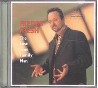 FREDDY FRESH - The Last True Family Man [Import]