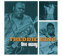 Freddie King – Live Away – Vinyle bleu – Édition limitée (Edel)