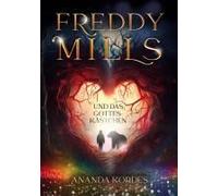 Freddy Mills Und Das Gotteskästchen