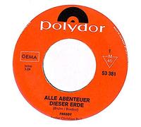 Freddy Quinn - Alle Abenteuer dieser Erde / Vinyl single [Vinyl-Single 7'']