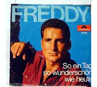 Freddy Quinn - Freddy Quinn - So Ein Tag, So Wunderschön Wie Heute / Vergangen, Vergessen, Vorüber - Polydor - 52 281