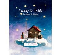 Freddy & Teddy, limpiadores de estrellas - Páginas coloreables: Edición con páginas para pintar al final del cuento
