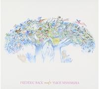 Frederic Back*Nishimura Yukie [Import allemand]