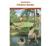 Frederic Bazille - Frédéric Bazille - Fage Eds - broché - Biographie