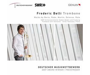 Frederic Belli - Trombone. Oeuvres de Berio, Rabe, Martin, Delerue, Rota.