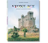 Frédéric Chaubin. Stone Age. Ancient Castles of Europe