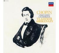 Frédéric Chopin - 4 Ballades / 4 Scherzos / Prélude en ut dièse mineur op.45 (coll. Decca Legends)
