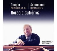 Frederic Chopin Chopin: 24 Preludes, Op. 28/Schumann: Fantasie, Op. 17 (CD)