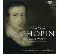 FREDERIC CHOPIN Chopin: Early Works (CD)