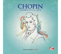 Frédéric Chopin - Chopin: Mazurkas No. 2 and 4, Op. 68 tally Remastered)