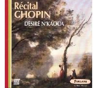 Frédéric Chopin;Désiré N'Kaoua - Scherzo n°2 / Nocturne n°7 / Ballade n°4