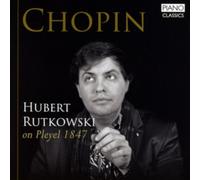 Frederic Chopin - Hubert Rutkowski Chopin On Pleyel 1847 - CD - G3z